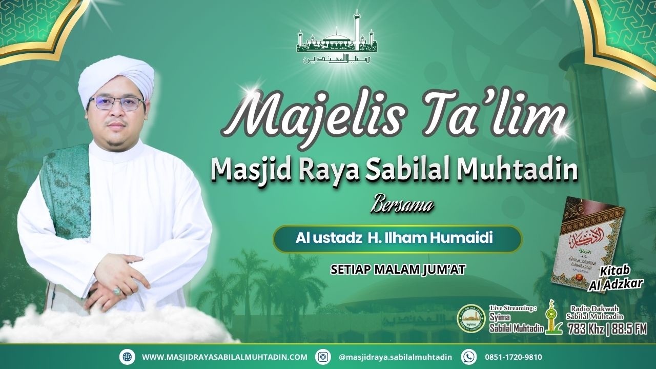 Al Ustadz H. Ilham Humaidi (Kamis, 5 Februari 2026) - Masjid Raya Sabilal Muhtadin