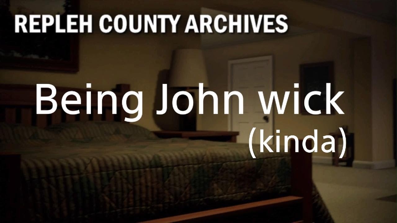Being John wick  in RC ARCHIVES