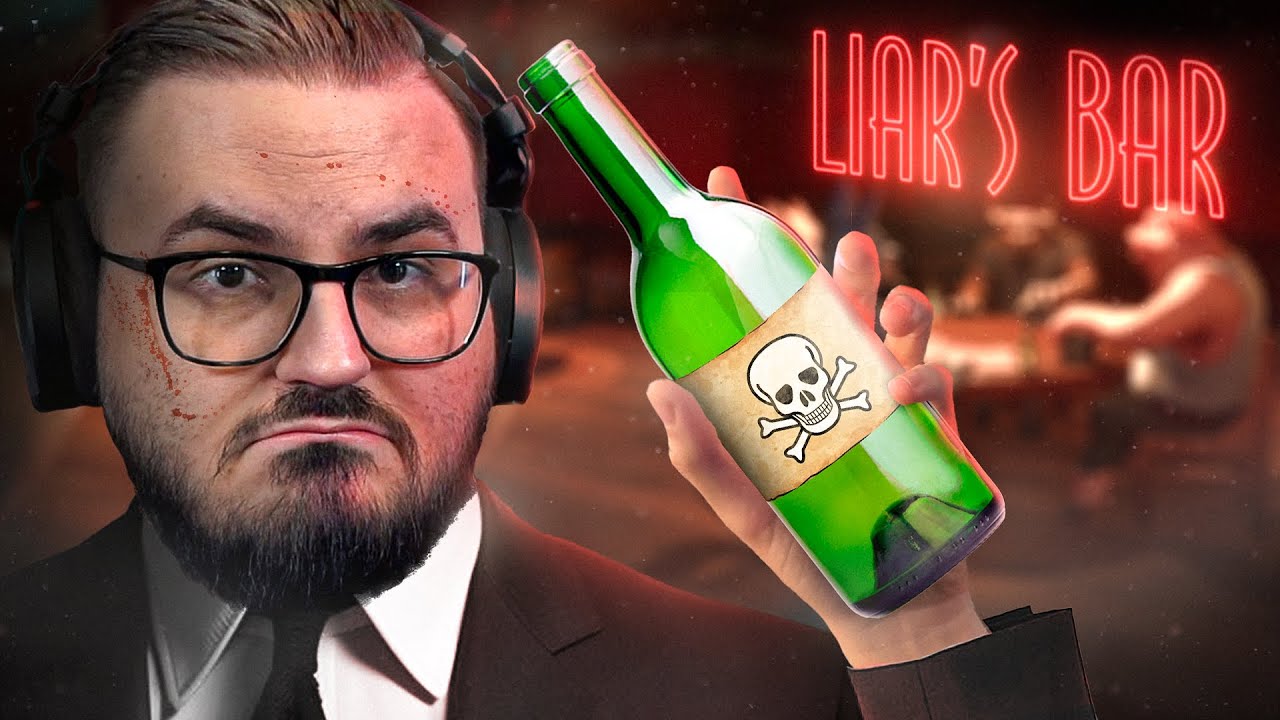 Ich vergifte meine Freunde... ☣️☠️  | Liar's Bar