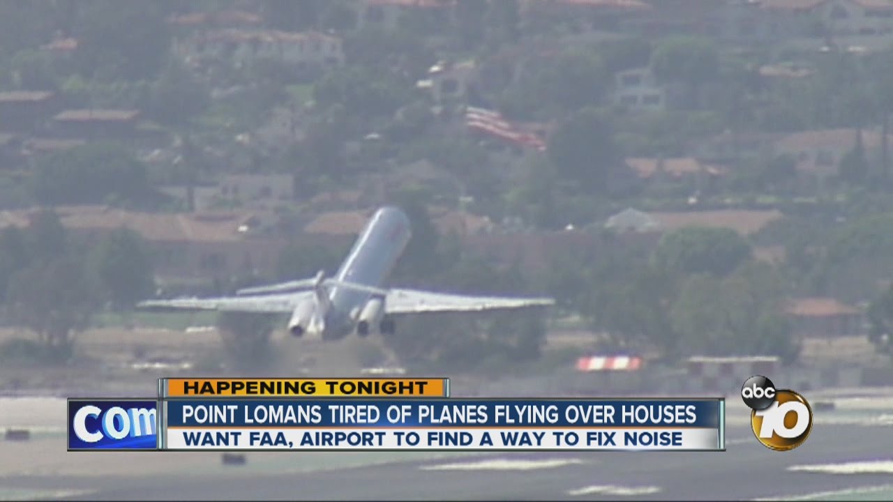 Point Loma residents tired of planes flying over houses