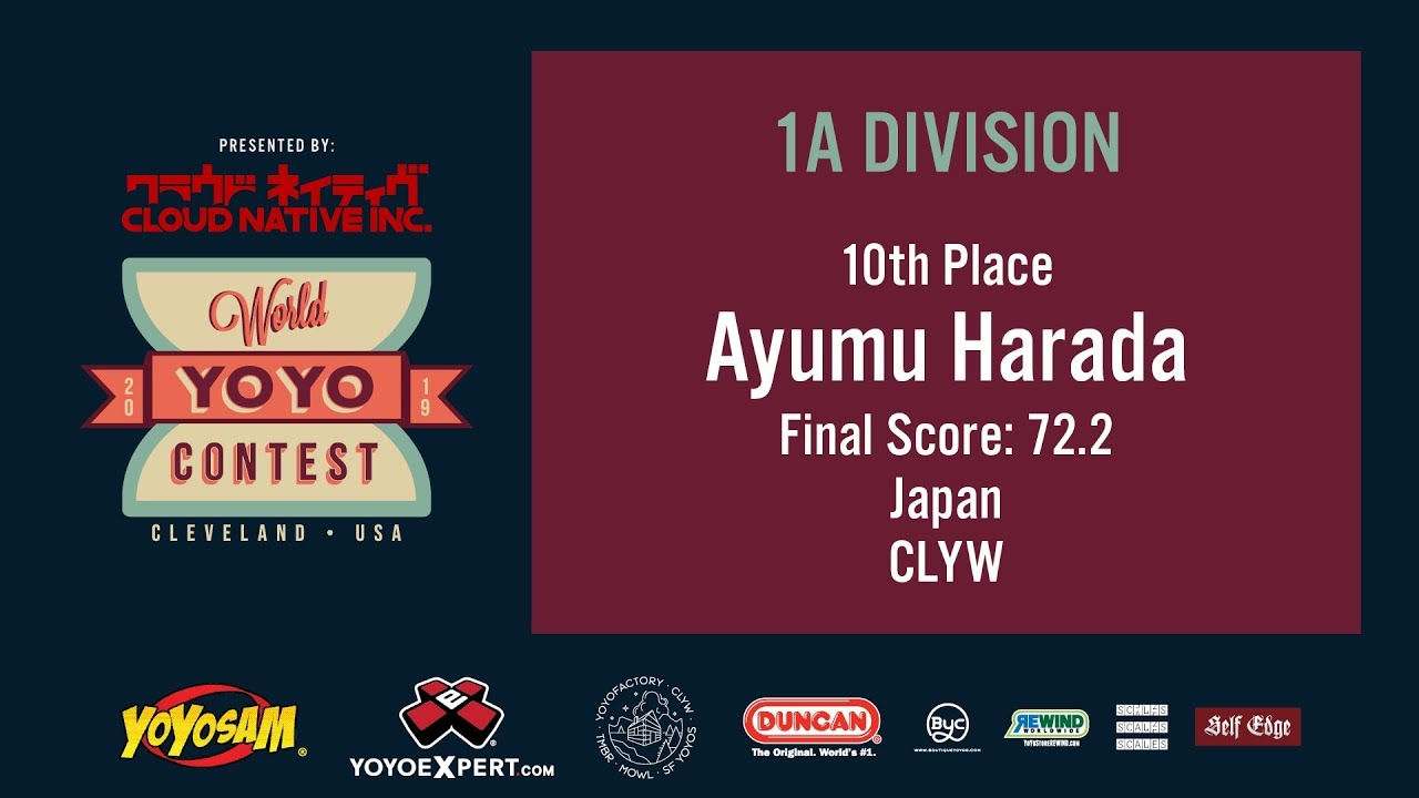 2019World Final 1A 10 Ayumu Harada WORLD YOYO CONTEST 2019 Presented by Cloud Native Inc WYYC2019