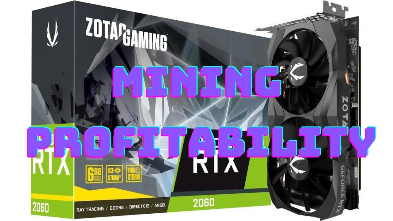 ZOTAC RTX 2060 Mining Profitability - One Week