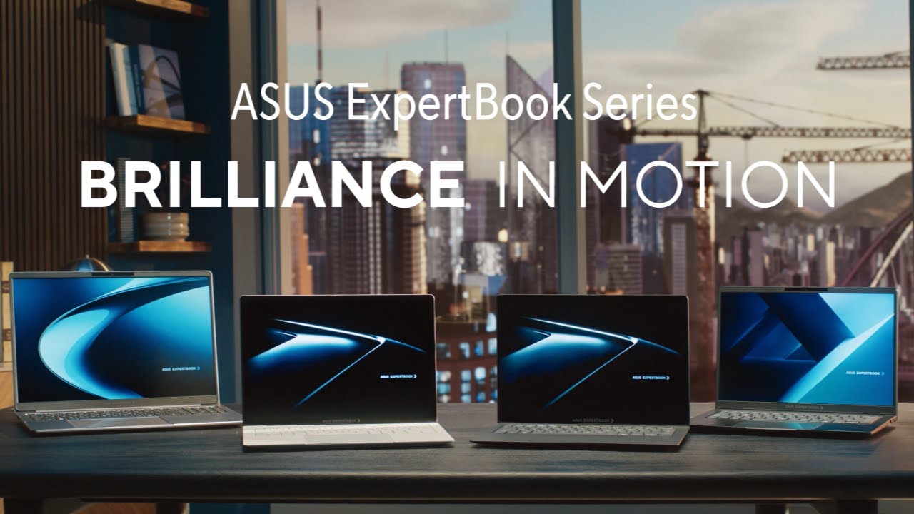 Brilliance in Motion - ASUS ExpertBook Series | 2026