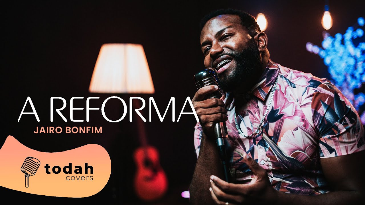 Jairo Bonfim | A Reforma [Cover Jess&eacute; Aguiar]