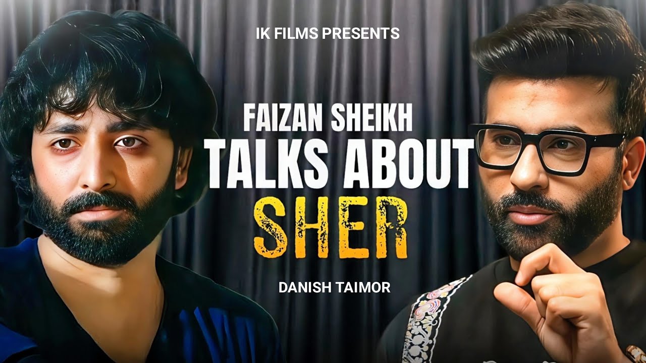 Sher Drama | Faizan sheikh talks about Danish Taimoor | podcast