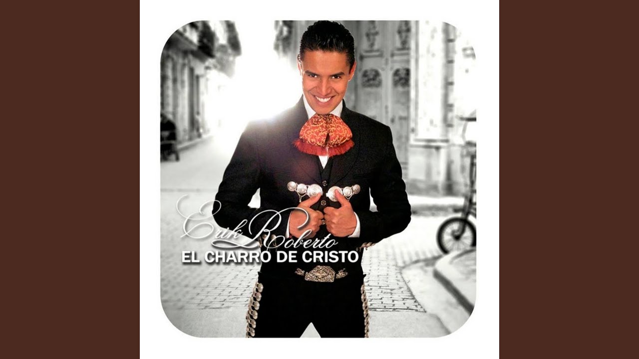 El Charro De Cristo
