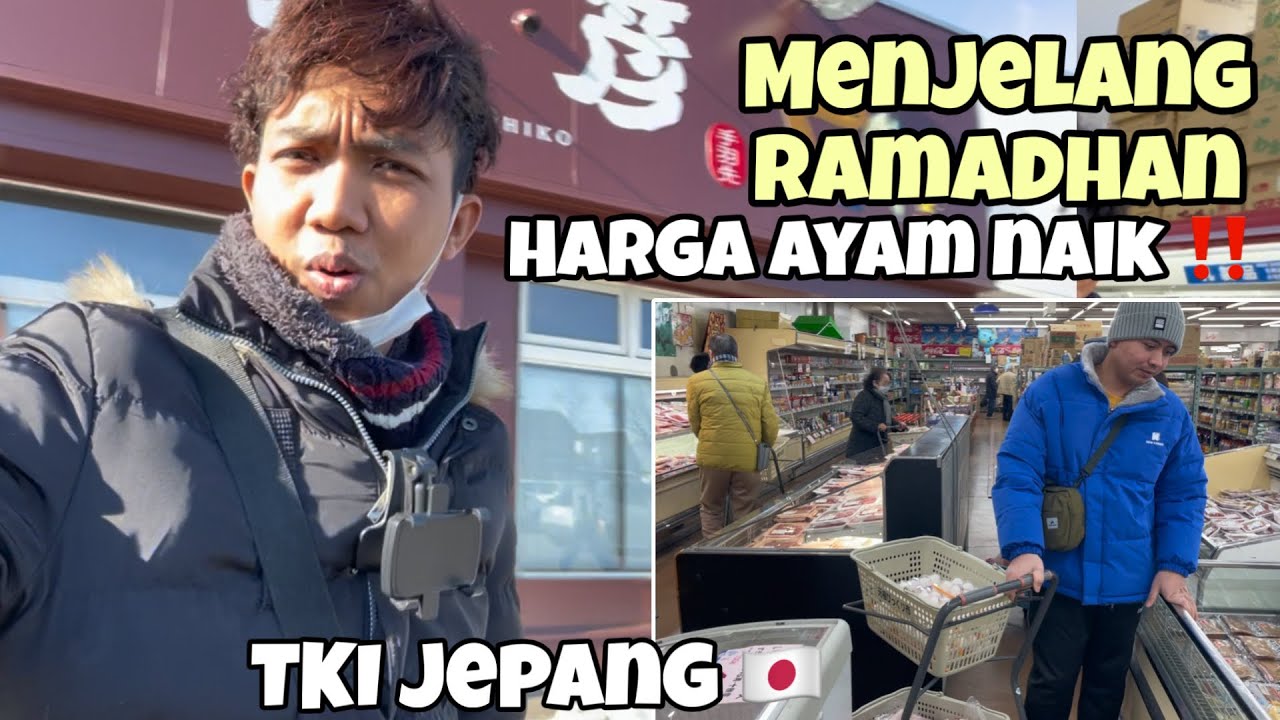 HARGA AYAM NAIK DI JEPANG MEJELANG RAMADHAN‼️ Bikin KAGET | bajidot tki jepang 