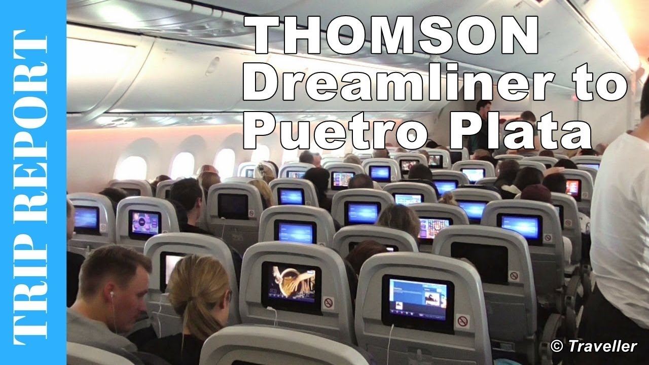 THOMSON TRIP REPORT - Boeing 787 Dreamliner Economy Class Flight Copenhagen to Dominican Republic