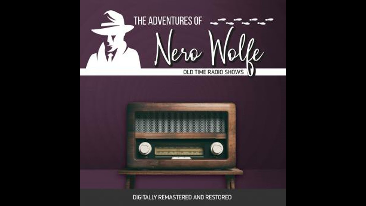 The Adventures of Nero Wolfe by J. Donald Wilson