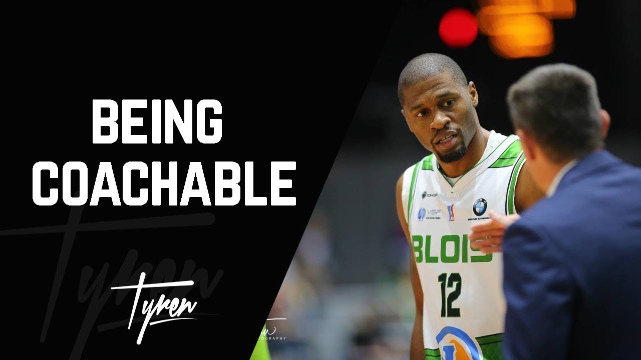 BEING COACHABLE