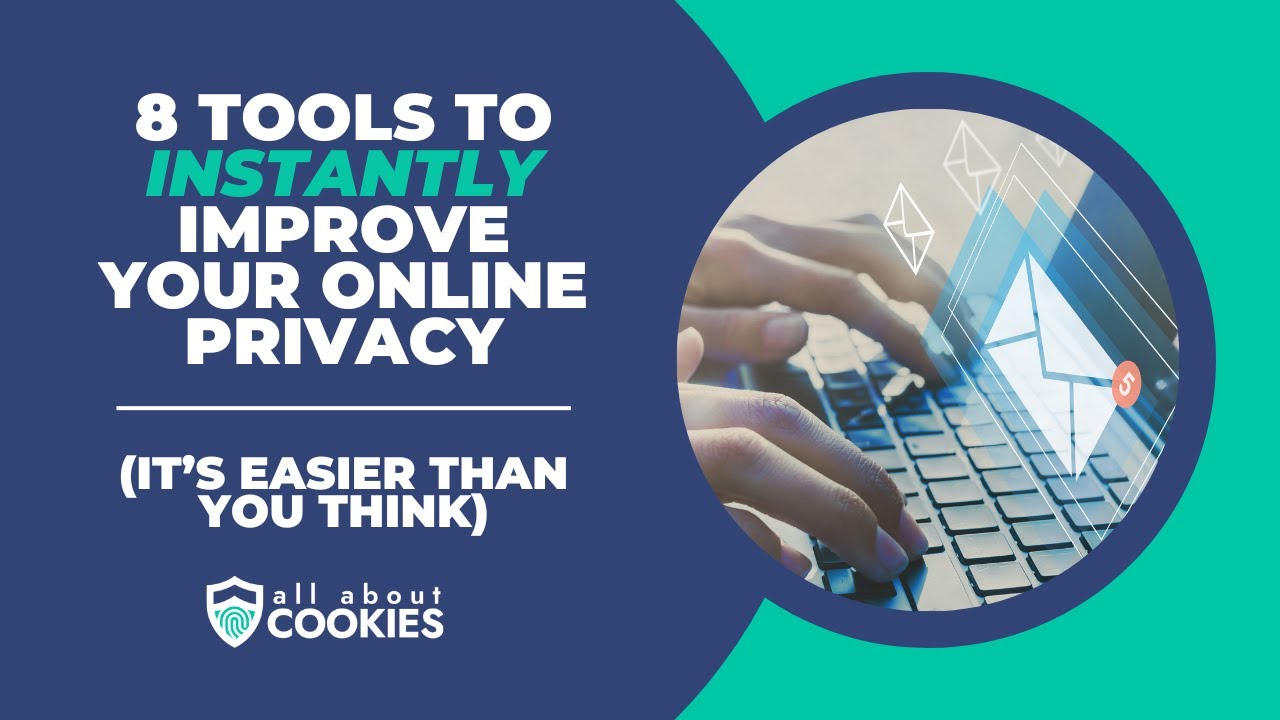 8 Tools To Instantly Improve Your Online Privacy #privacymatters