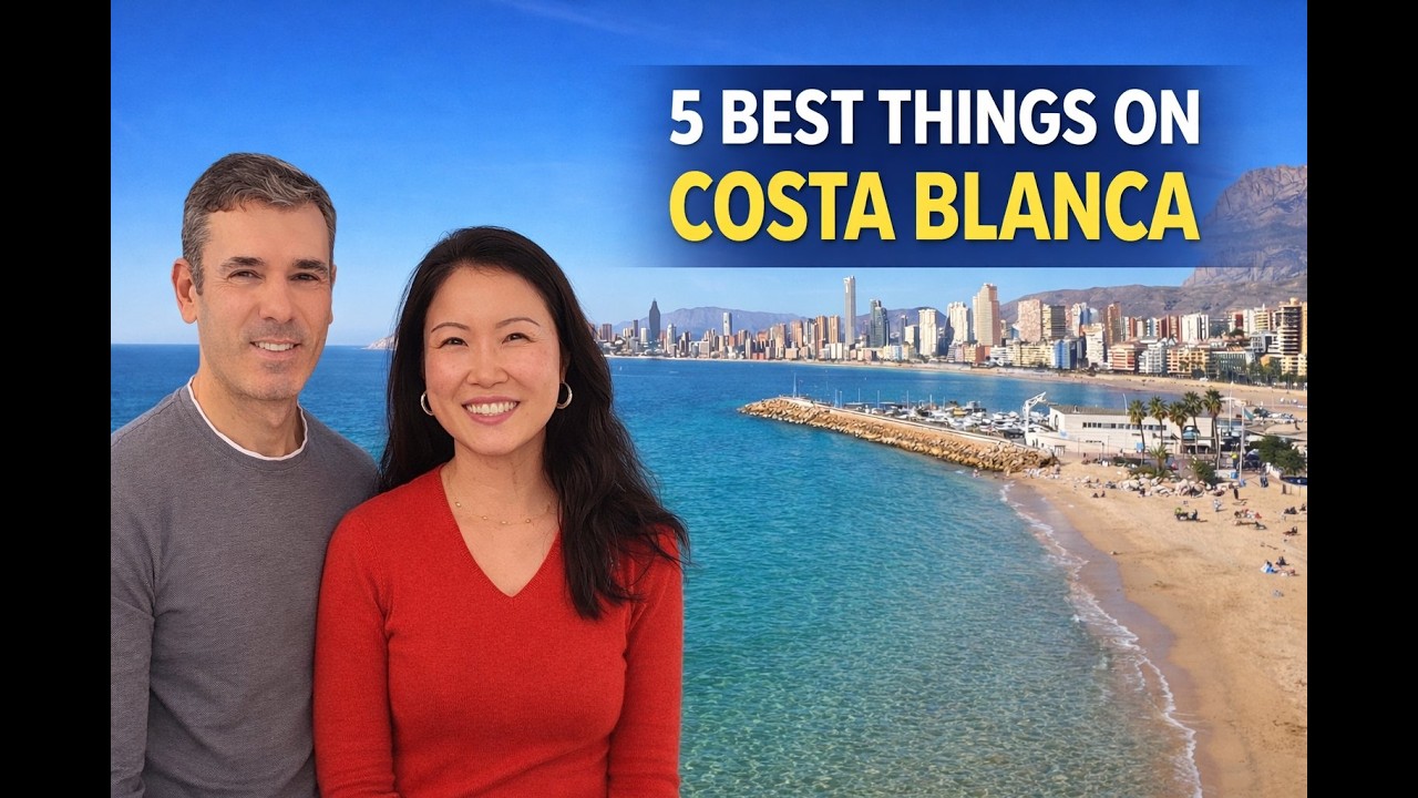 5 Best Things about Living on the Costa Blanca