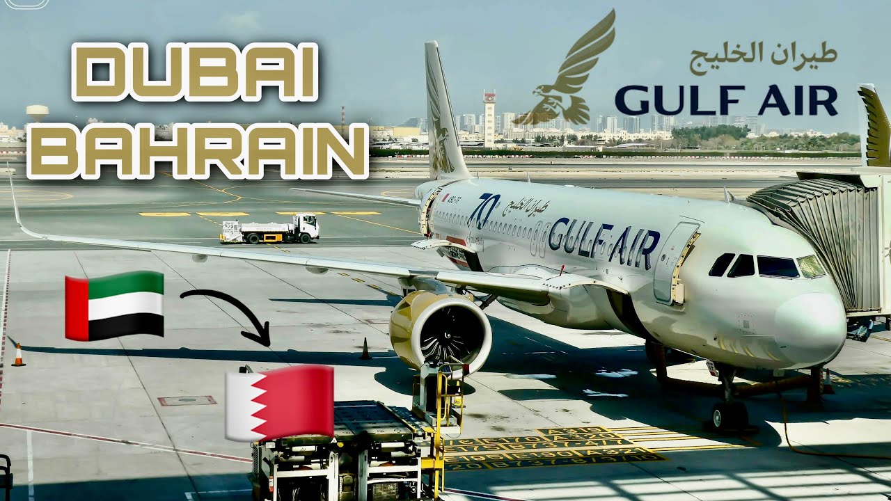 Trip Report | Gulf Air | Dubai 🇦🇪 to Bahrain 🇧🇭 | Airbus A320neo