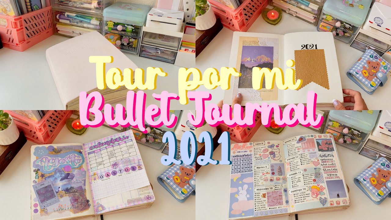 🌸Tour por mi Bullet Journal 2021🌸