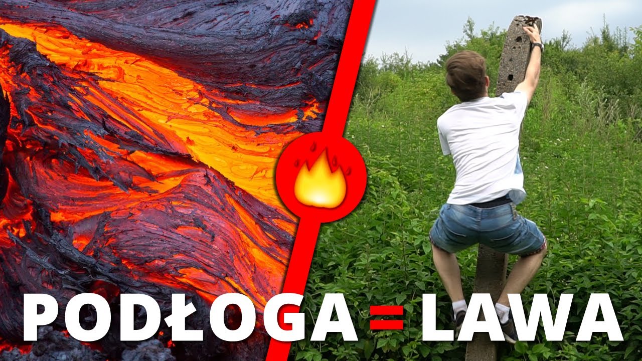 PODŁOGA TO LAWA 😱