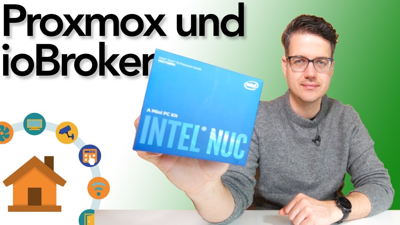 Proxmox und ioBroker installieren auf dem Intel NUC | verdrahtet.info [4K]