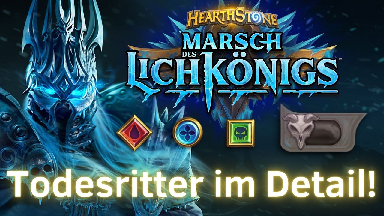 Hearthstone Marsch des Lichkönigs: Der Todesritter im Detail!