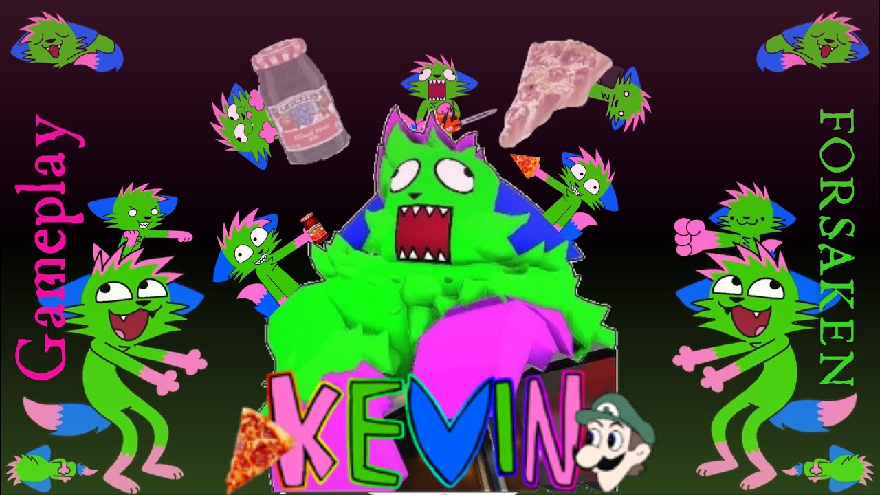 Kevin - Gameplay - FORSAKEN