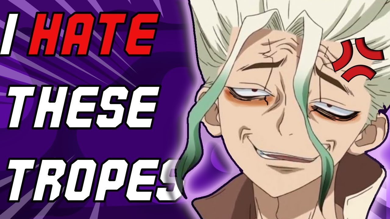 Anime Tropes I HATE 