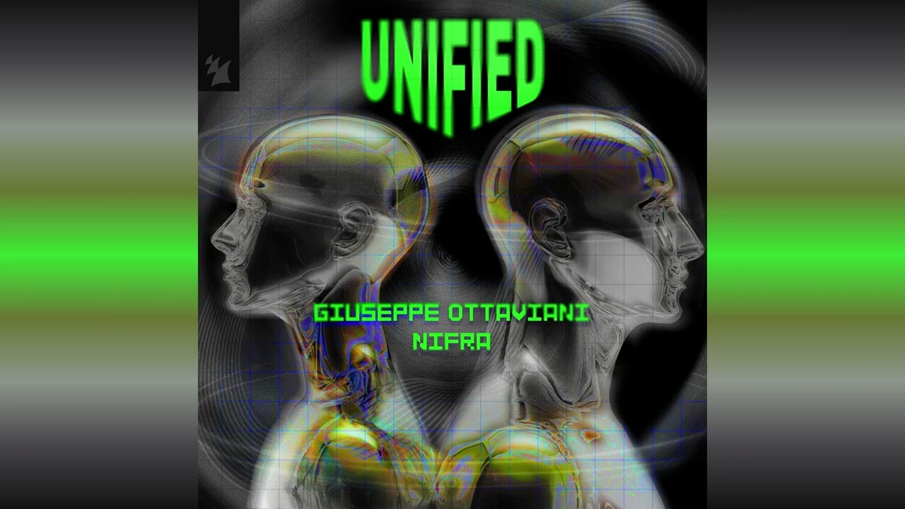Giuseppe Ottaviani & Nifra - Unified (Extended Mix)