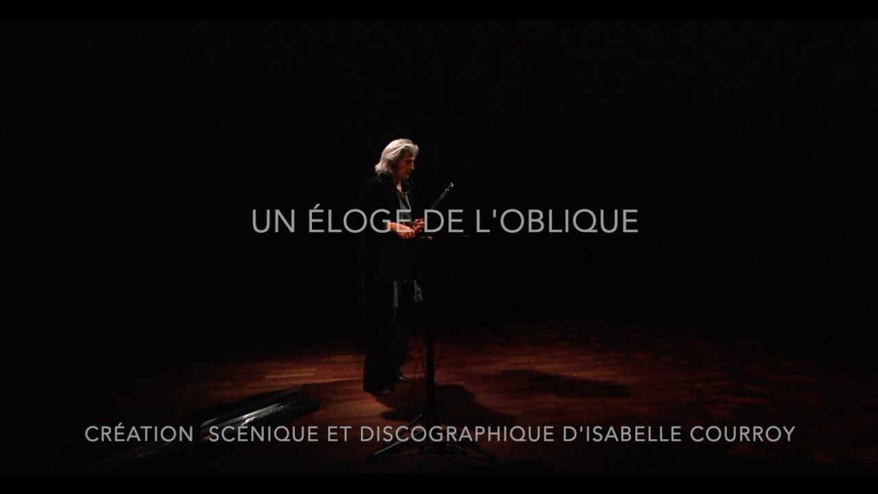 Un éloge de l'oblique (I - 2022)  - Isabelle Courroy