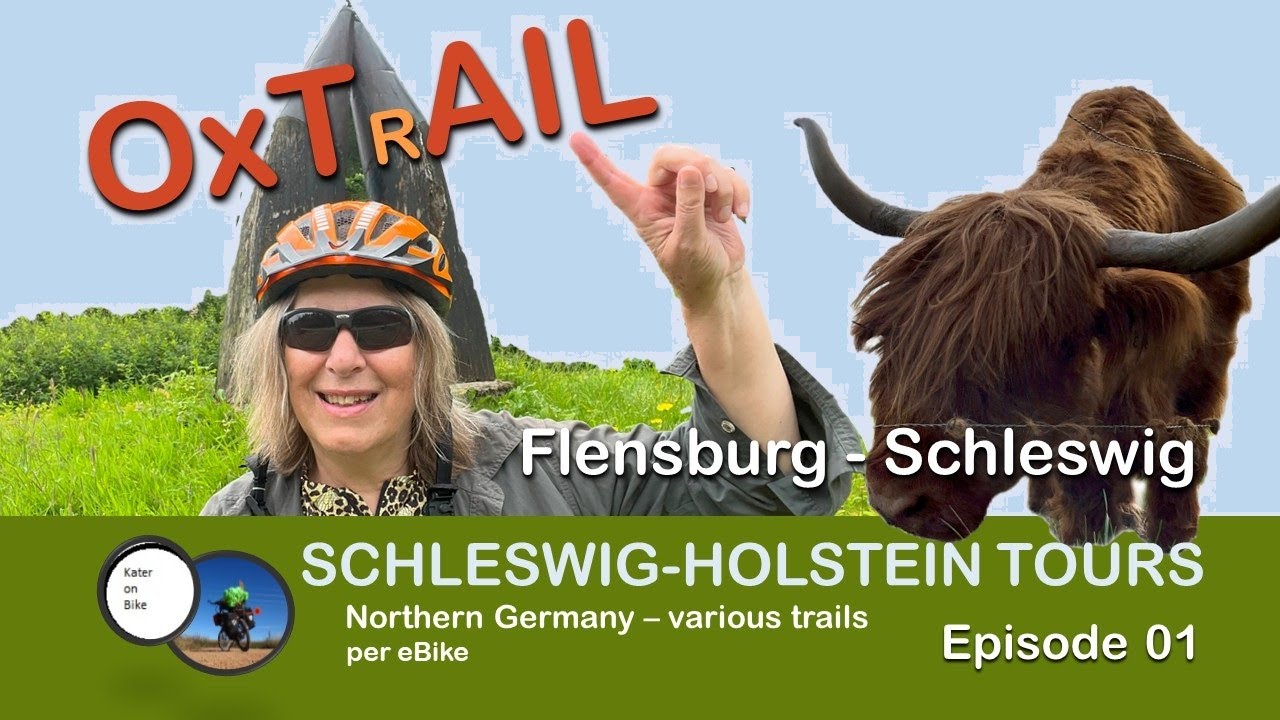 OCHSENWEG (OxTrail) - #SH01 - Flensburg - Schleswig - (Untertitel Deutsch)