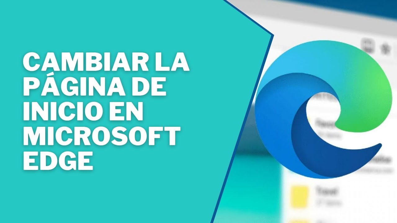 👉 C&oacute;mo cambiar la p&aacute;gina de inicio en Microsoft Edge ✔ como cambiar pagina de inicio en Edge