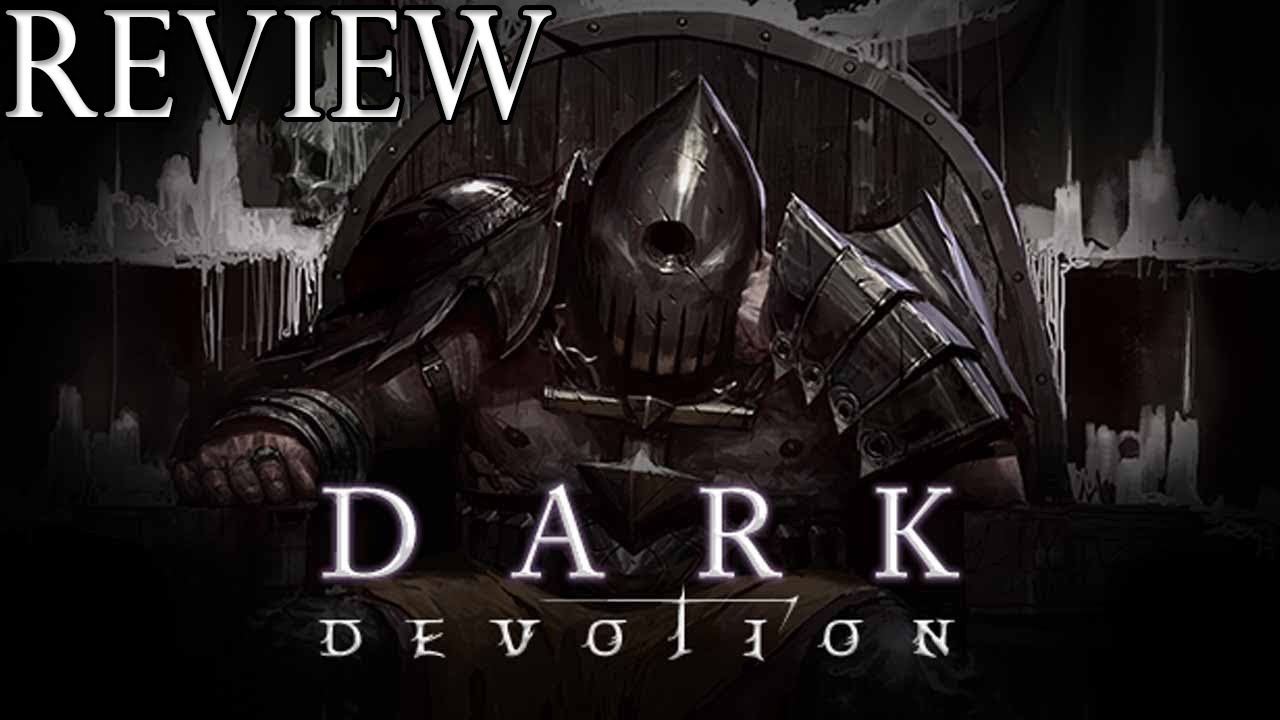 Dark Devotion Review (PS4/Xbox/Switch/PC)