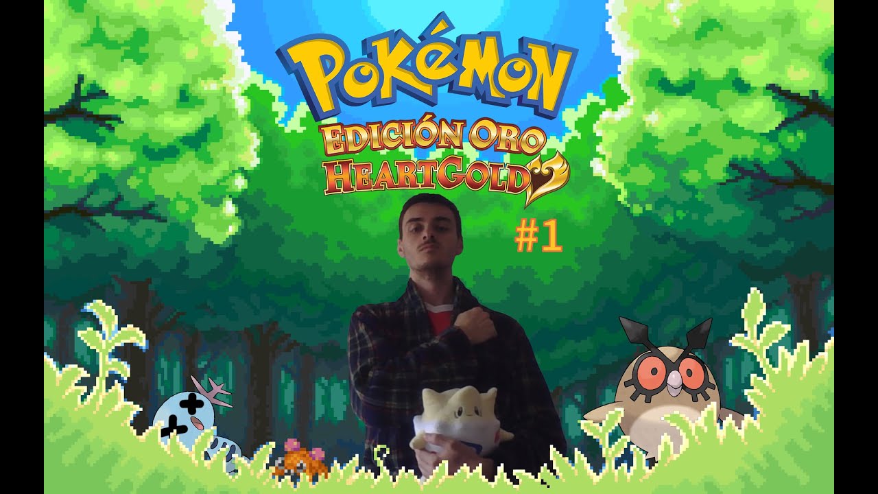 Pokémon HeartGold Nuzlocke Ep 1: El equipo Chamber