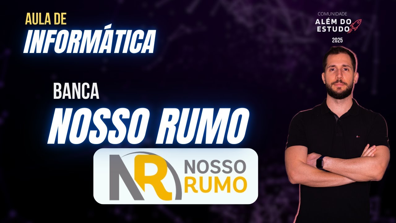 Gabaritando Informática - Banca NOSSO RUMO - 2025