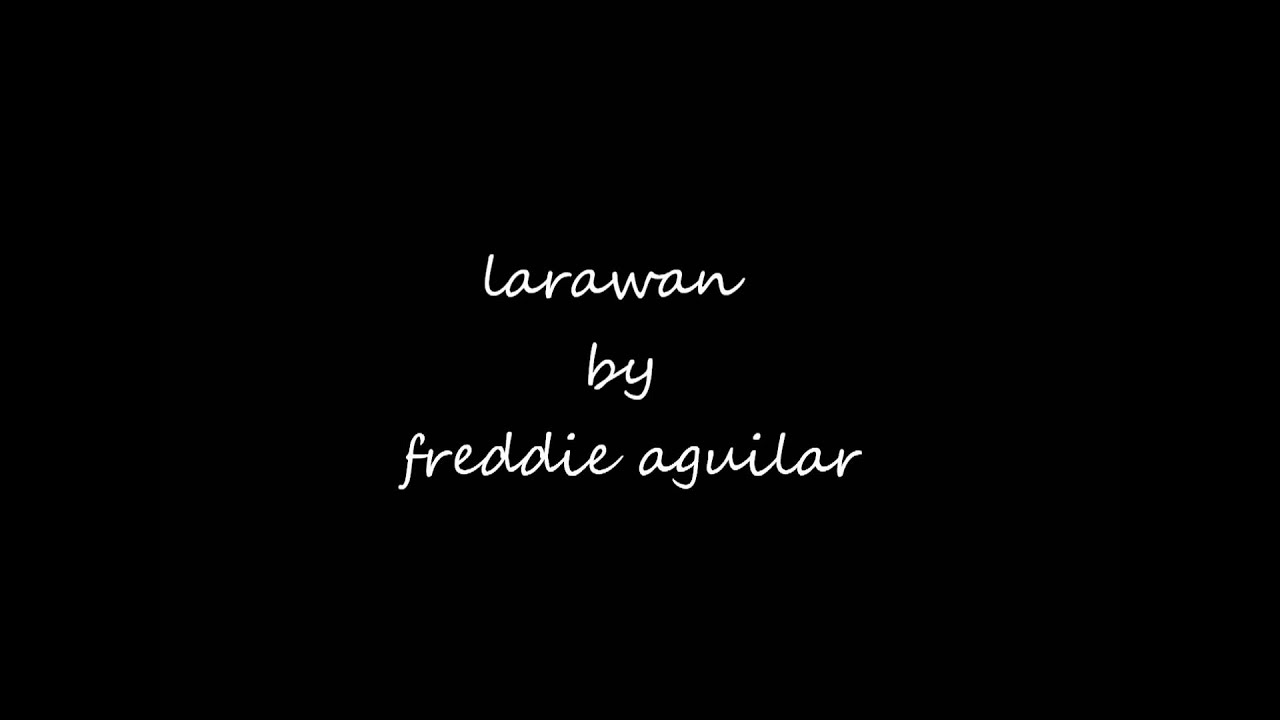 larawan by freddie aguilar