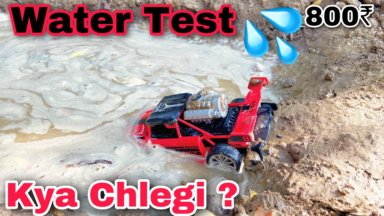 Water Proof Test Of 800₹ Cheap Rc Car | Kya pani me Survive Kr Payegi ?