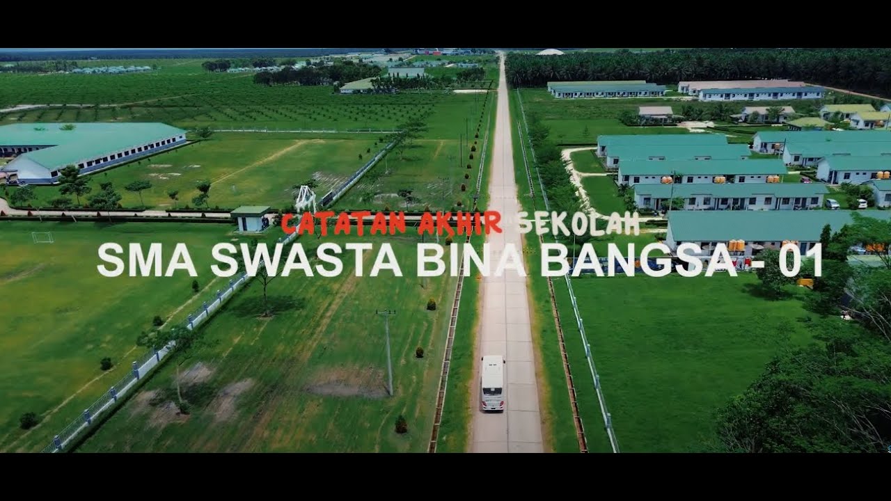 SMAS BINA BANGSA 01- Catatan Akhir Sekolah Angkatan 3