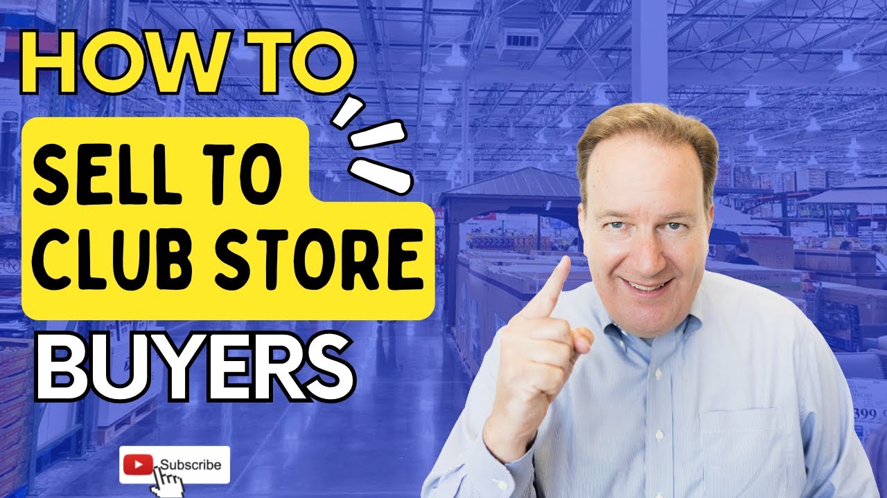 Tips on How To Sell To Club Stores  /  Tim Forrest Consulting