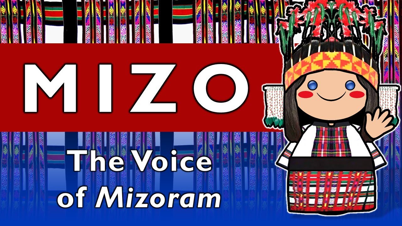 The Voice of Mizoram: The Story of the Mizo Language