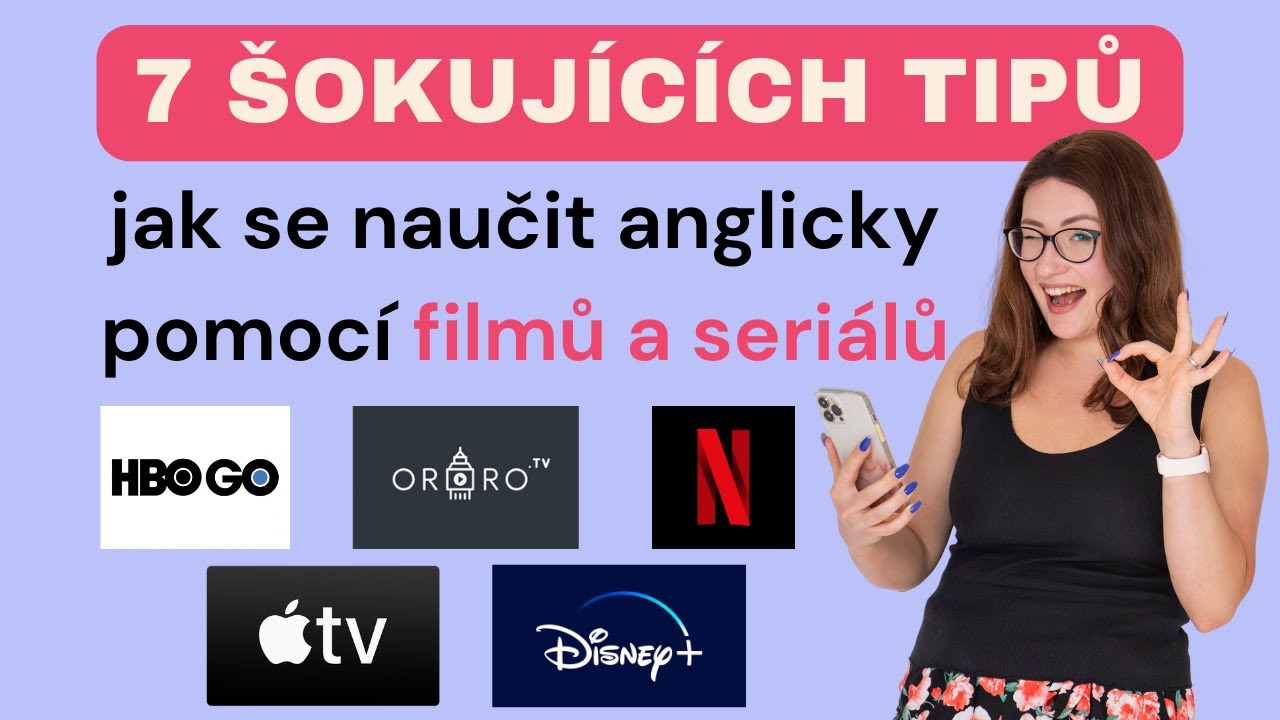 7 šokujících tipů, jak se naučit anglicky pomocí filmů a seriálů I To musíte vyzkoušet