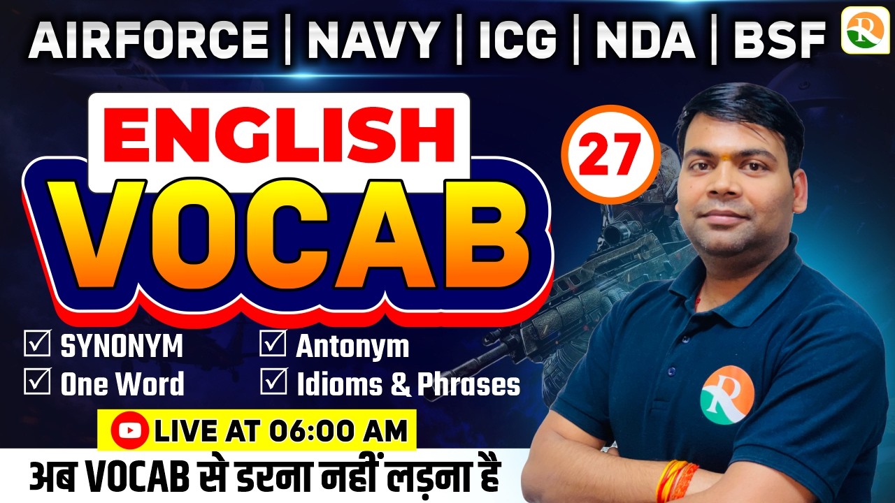 Vocabulary- 27 | Airforce, Navy, ICG, BSF, NDA | Airforce English Classes | BSF English Classes