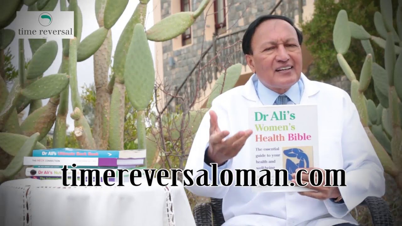 Time Reversal Oman : Dr Ali Women Health Bible