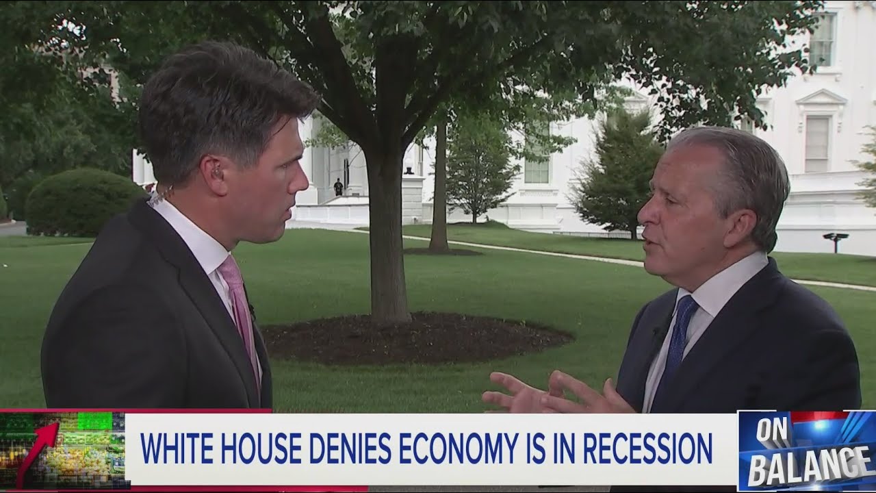White House denies economy is in a recession | On Balance