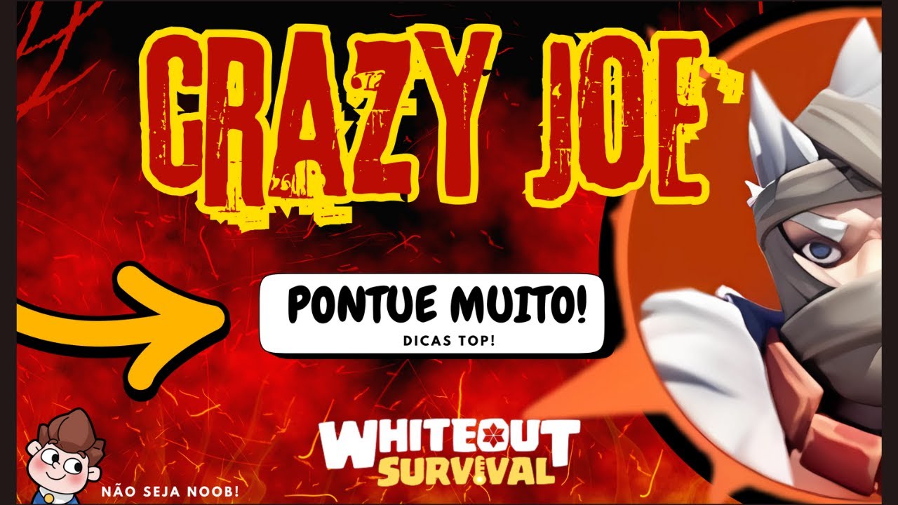 CRAZY JOE - PONTUE MUITO - DICAS DE WHITEOUT SURVIVAL