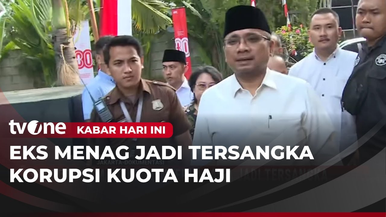 KPK Tetapkan Eks Menag Yaqut Cholil Tersangka Korupsi | Kabar Hari Ini