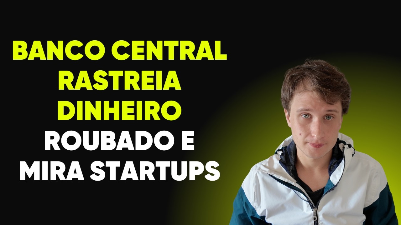 Ap&oacute;s pris&atilde;o, Banco Central rastreia dinheiro roubado e mira startups
