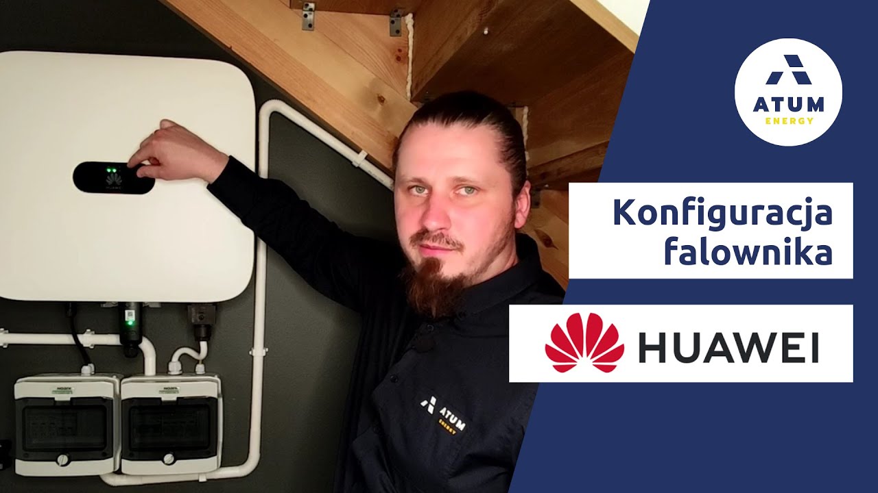 Konfiguracja falownika Huawei fotowoltaika