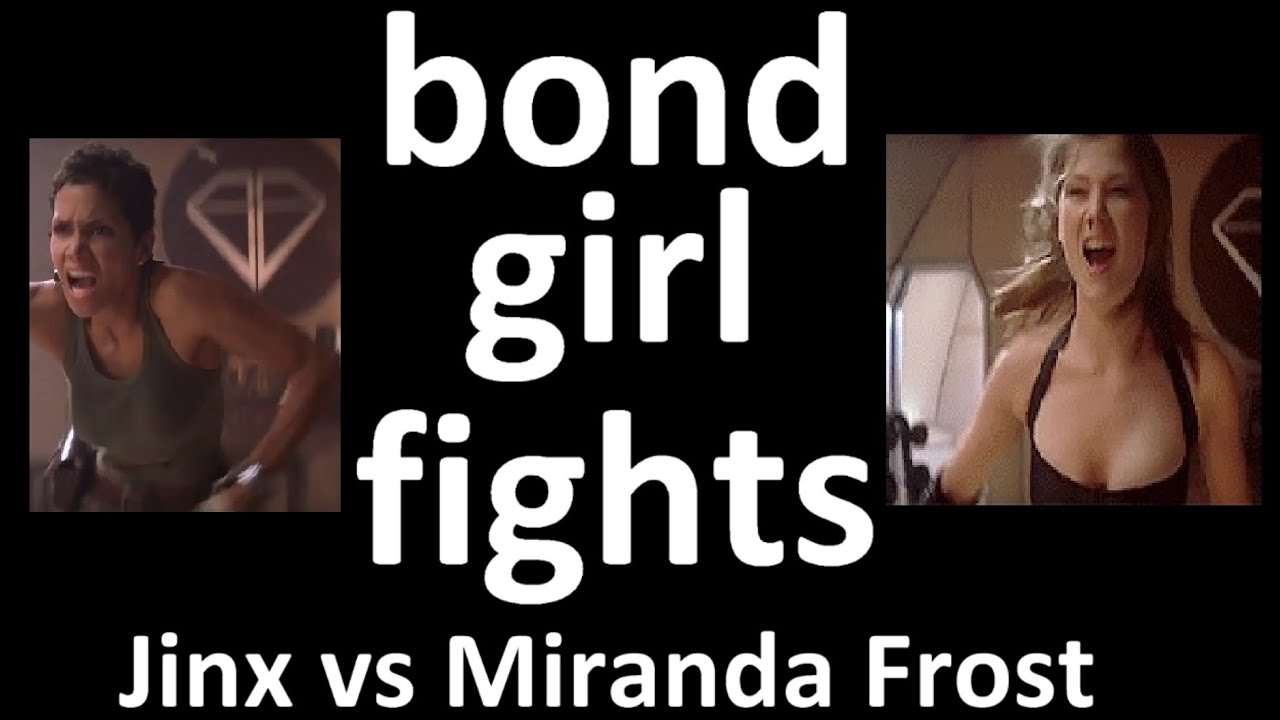 bond girl fights jinx vs miranda frost complete video in full HD made by AK media with more cuts