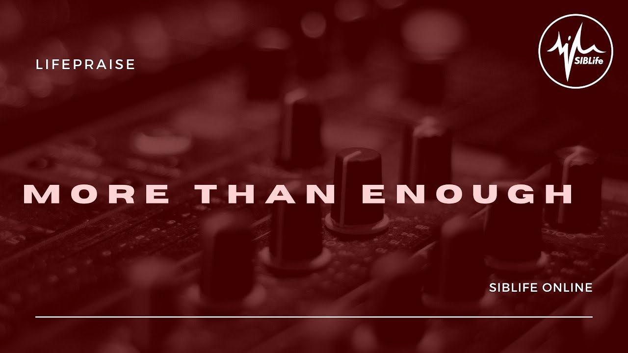 JPCC Worship - More Than Enough | LifePraise Cover