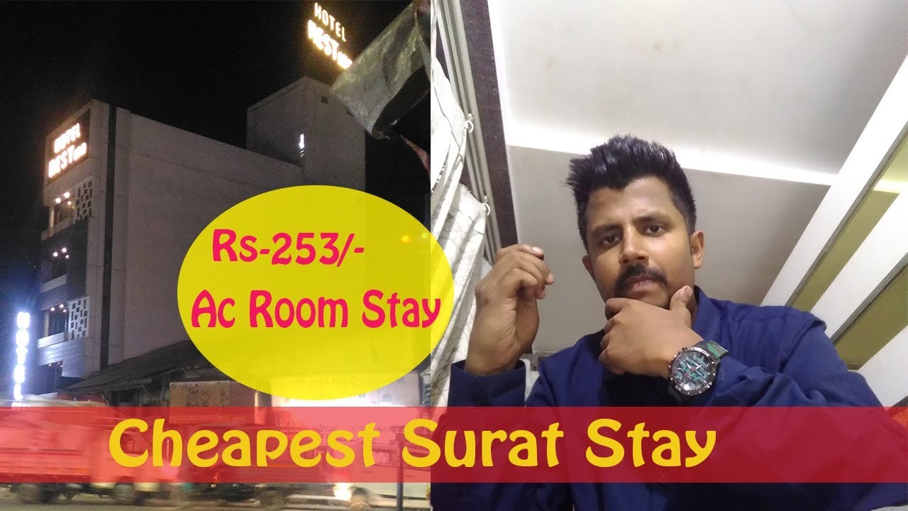 Where to Stay in Surat || Cheapest Stay || TWP || Hotel Rest Inn ||
