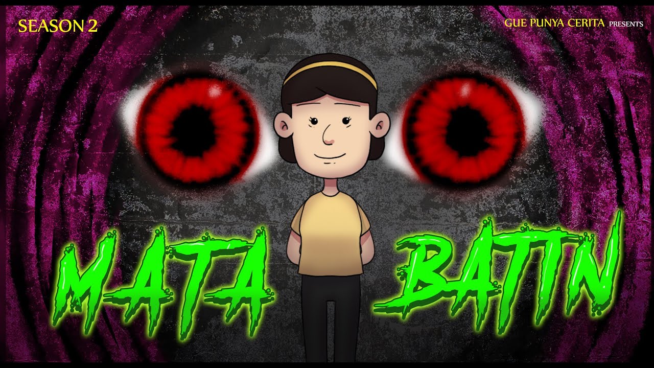 Gue Punya Cerita - Mata Batin - SEASON 2