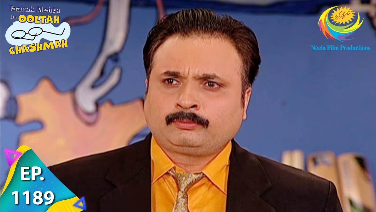 Taarak Mehta Ka Ooltah Chashmah - Episode 1189 - Full Episode