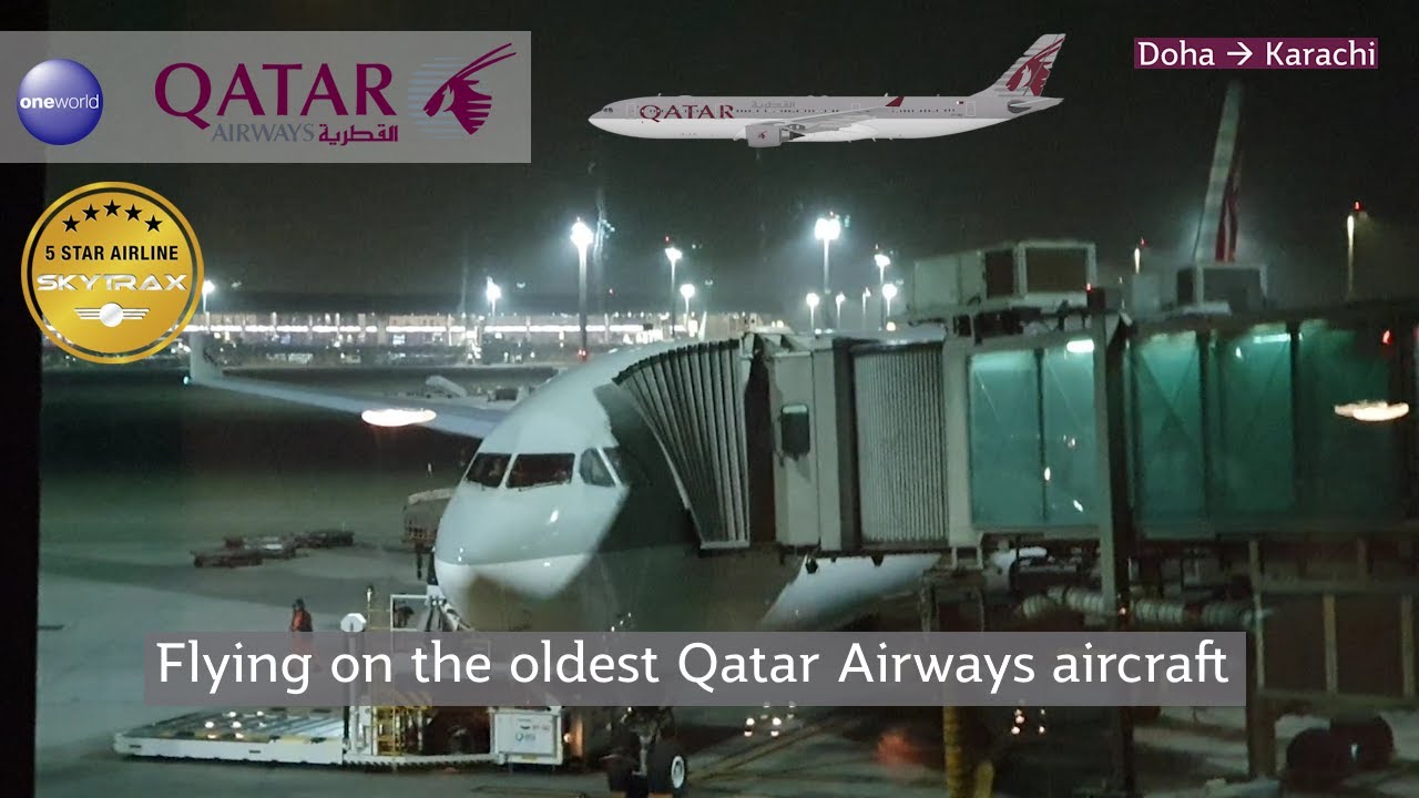 OLDEST QR AIRCRAFT! Qatar Airways Airbus A330-302: Doha 🇶🇦 - Karachi 🇵🇰 Trip Report (Economy)