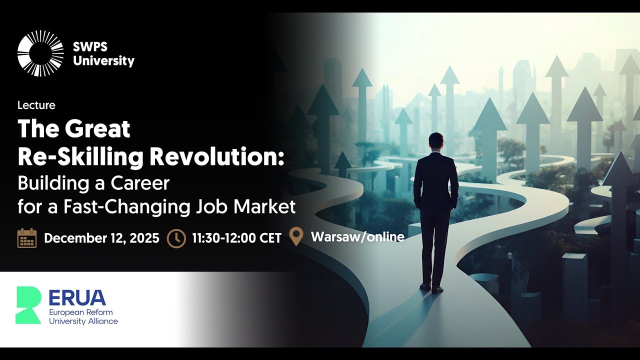 The Great Re-Skilling Revolution: Building a Career for a Fast-Changing Job Market